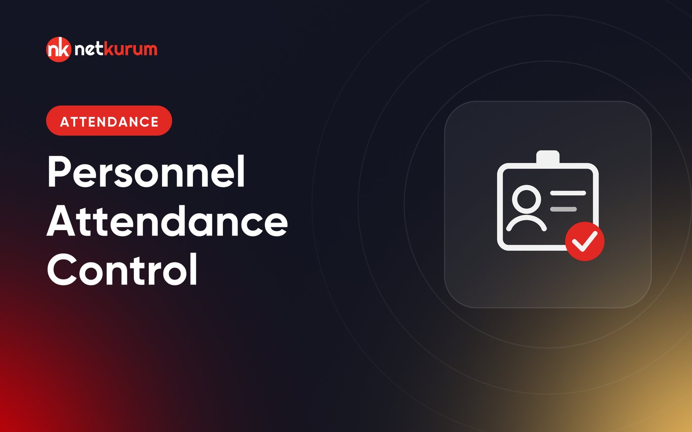 Personnel Attendance Control System